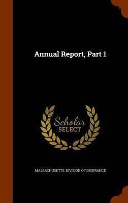 Annual Report, Part 1(English, Hardcover, unknown)