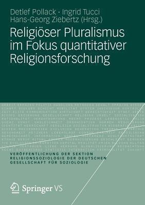 Religioeser Pluralismus im Fokus quantitativer Religionsforschung(German, Paperback, unknown)
