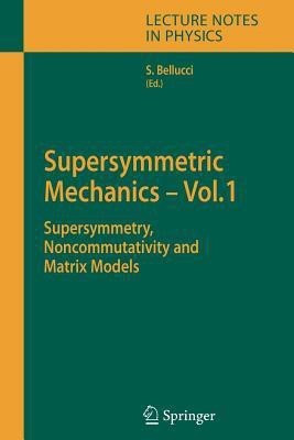 Supersymmetric Mechanics - Vol. 1(English, Paperback, unknown)