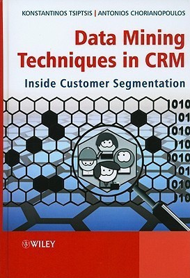 Data Mining Techniques in CRM(English, Hardcover, Tsiptsis Konstantinos K.)