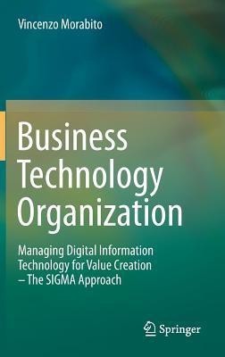 Business Technology Organization(English, Hardcover, Morabito Vincenzo)