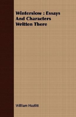 Winterslow(English, Paperback, Hazlitt William)