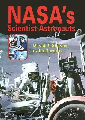 NASA's Scientist-Astronauts(English, Paperback, David Shayler)