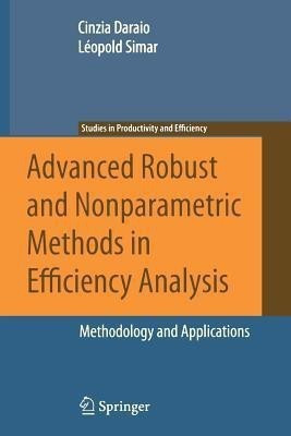 Advanced Robust and Nonparametric Methods in Efficiency Analysis(English, Paperback, Daraio Cinzia)