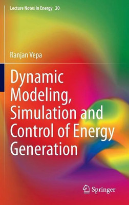 Dynamic Modeling, Simulation and Control of Energy Generation(English, Hardcover, Vepa Ranjan)