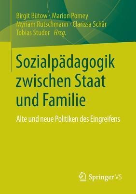 Sozialpaedagogik zwischen Staat und Familie(German, Paperback, unknown)