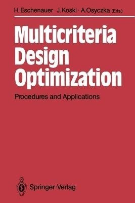 Multicriteria Design Optimization(English, Paperback, unknown)
