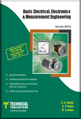 Basic Electrical, Electronics and Measurement Engineering for AU (SEM-II CSE/IT REGULATION-2017)(English, Paperback, U. A. Bakshi A. P. Godse Prof . M. Lavanya)