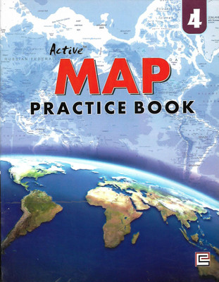 SHARDA PRESS ACTIVE MAP PRACTICE BOOK CLASS 4(English, Paperback, PENNEL OF AUTHOR)