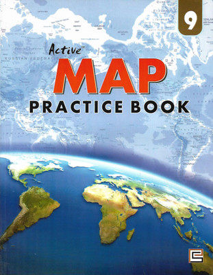 SHARDA PRESS ACTIVE MAP PRACTICE BOOK CLASS 9(English, Paperback, PENNEL OF AUTHOR)
