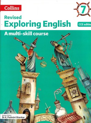 COLLINS REVISED EXPLORING ENGLISH (A MULTI- SKILL COURSE) CLASS 7(English, Paperback, DR. K. PADMINI SHANKAR)