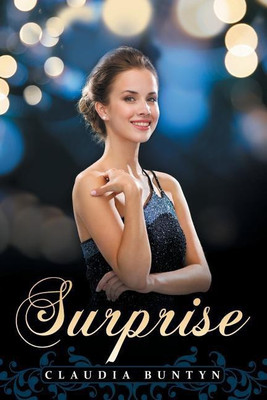 Surprise(English, Paperback, Buntyn Claudia)