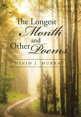 The Longest Month and Other Poems(English, Hardcover, Murray David J)