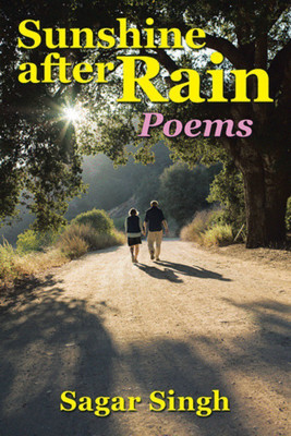 Sunshine after Rain(English, Paperback, Singh Sagar)