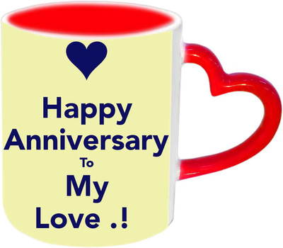 

Raj Laxmi Happy Anniversary To My Love Red Heart Handle Ceramic Mug(350 ml)