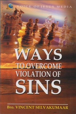 Ways To Overcome Violation Of SINS(Paper Back, Vincent Selvakumar)