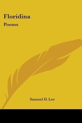 Floridina(English, Paperback, Lee Samuel D)