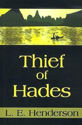 Thief of Hades(English, Paperback, Henderson L E)