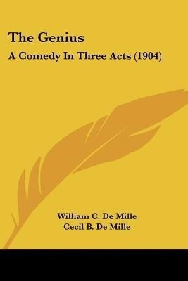 The Genius(English, Paperback, De Mille William C)