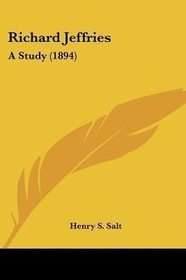 Richard Jeffries(English, Paperback, Salt Henry S)