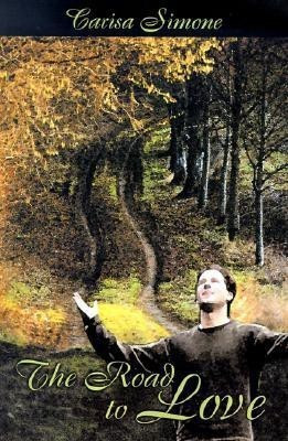 The Road to Love(English, Paperback, Simone Carisa)