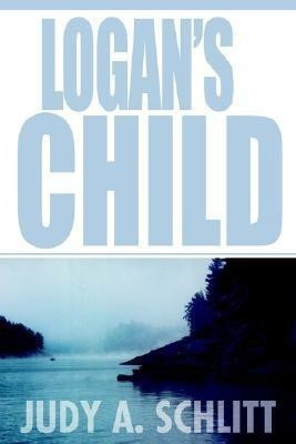 Logan's Child(English, Paperback, Schlitt Judy a)