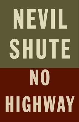 No Highway(English, Electronic book text, Shute Nevil)