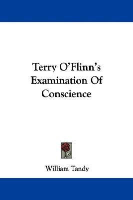 Terry O'Flinn's Examination Of Conscience(English, Paperback, Tandy William)