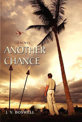 Another Chance(English, Paperback, Boswell J V)