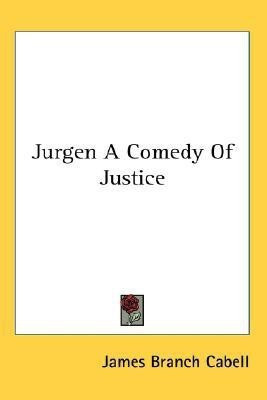 Jurgen A Comedy Of Justice(English, Paperback, Cabell James Branch)