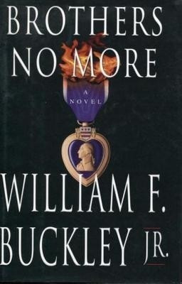 Brothers No More(English, Electronic book text, Buckley William F Jr)