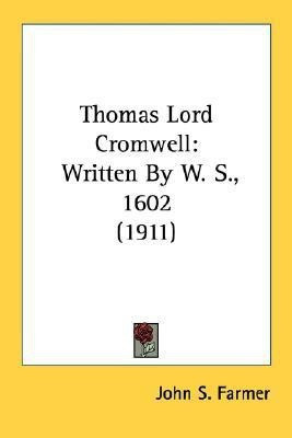 Thomas Lord Cromwell(English, Paperback, Farmer John Stephen)