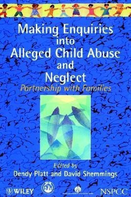 Making Enquiries into Alleged Child Abuse and Neglect(English, Paperback, unknown)