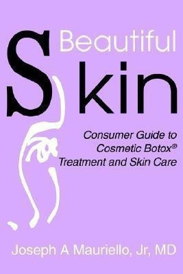 Beautiful Skin(English, Paperback, Mauriello M D Jr Jr MD)