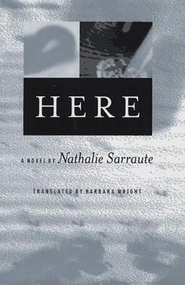 Here(English, Hardcover, Sarraute Nathalie)