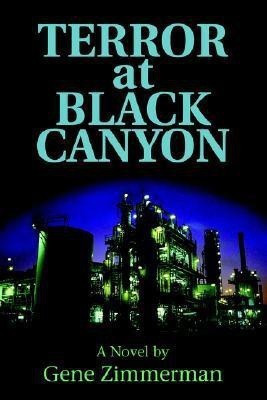Terror At Black Canyon(English, Paperback, Zimmerman Gene)