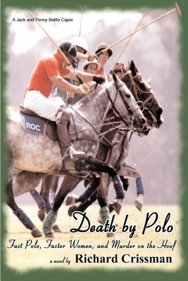 Death by Polo(English, Paperback, Crissman Richard)
