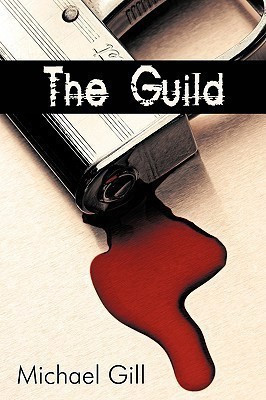 The Guild(English, Paperback, Gill Michael)