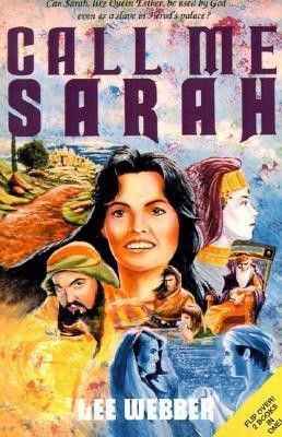 Call Me Sarah(English, Paperback, Webber Lee)