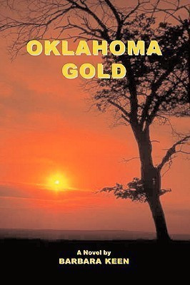 Oklahoma Gold(English, Paperback, Keen Barbara)