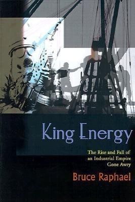 King Energy(English, Paperback, Raphael Bruce)