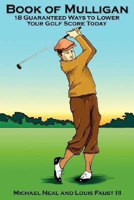 Book Of Mulligan(English, Paperback, Neal Michael)