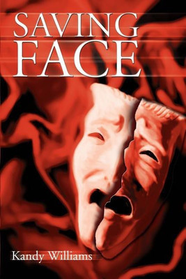 Saving Face(English, Paperback, Williams Kandy)