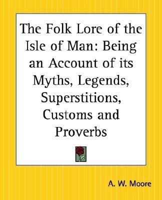 The Folk Lore of the Isle of Man(English, Paperback, unknown)