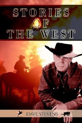 Stories of the West(English, Paperback, Stevens Dave)