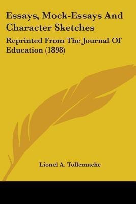 Essays, Mock-Essays And Character Sketches(English, Paperback, unknown)