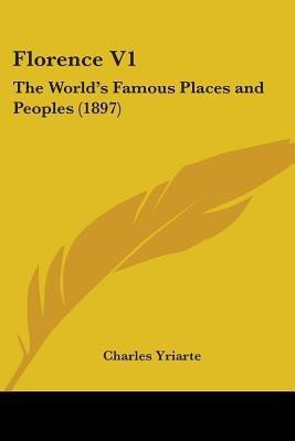 Florence V1(English, Paperback, Yriarte Charles)