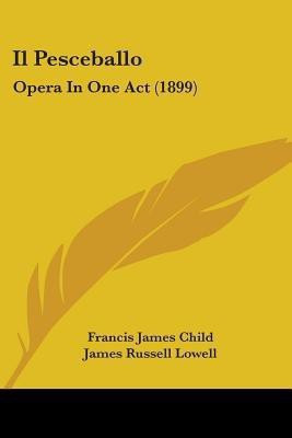 Il Pesceballo(English, Paperback, Child Francis James)