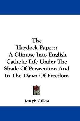 The Haydock Papers(English, Paperback, Gillow Joseph)