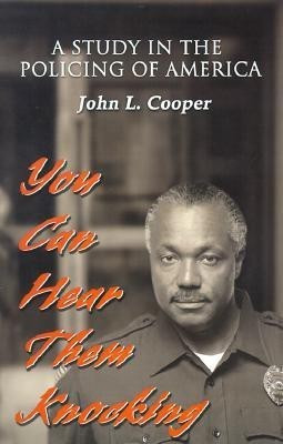 You Can Hear Them Knocking(English, Paperback, Cooper John L)